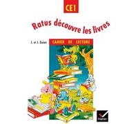 Ratus dcouvre les livres : Cahier de lecture CE1