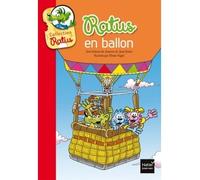 Ratus en ballon - Jean Guion - Hatier Jeunesse - Poche - Roman cadet dès 6 ans