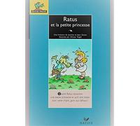 Ratus et la petite princesse