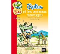 Ratus et les animaux sauvages