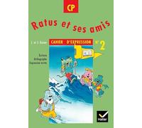 Jean Guion – Ratus et ses amis CP : Cahier d'expression n° 2 – Broché
