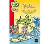 Ratus fait du surf Jean Guion (Auteur), Jeanine Guion (Auteur), Olivier Vogel (Illustration)