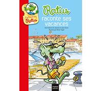 Ratus raconte ses vacances