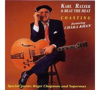 Ratzer,Karl & Beat the Heat - Coasting [Import]