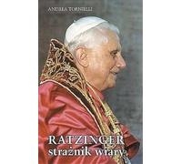 Ratzinger gardien de la foi