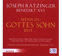 Ratzinger,Josef - Wenn du Gottes Sohn Bist. [Import]