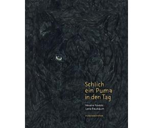 Raubaum, L Schlich Ein Puma In Den Tag - (German Import) Book NEUF
