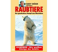 Raubtiere: Eisbären - Die weißen Könige der Ark. [Import allemand]
