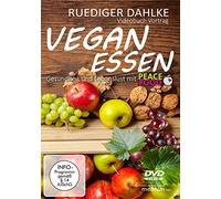 Rauchberger,Hannes - Vegan Essen: Gesundheit und Lebenslust mit Peace F