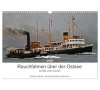 Rauchfahnen über der Ostsee - Schiffe unter Dampf (Wandkalender 2026 DIN A3 quer), CALVENDO Monatskalender: Dampfschiffe, Zeugen eines Zeitalters
