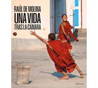 Raúl de Molina: Una Vida Tras La Cámara / Raúl de Molina: A Life Behind the Camera
