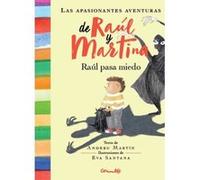 Raúl Pasa Miedo - [Livre en VO] Martín, Andreu (Auteur)