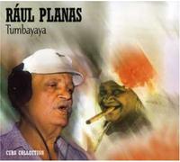 Raul Planas - Tumbayaya [Import]