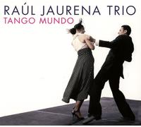 Jaurena Raul - Tango Mundo