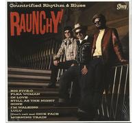 Raunchy! - Countrified Rhythm & Blues (LP, 10inch)