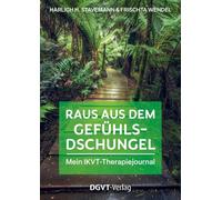 Raus aus dem Gefühlsdschungel - mein IKVT-Therapiejournal