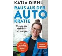 Raus Aus Der Autokratie - Rein In Die Mobilität Von Morgen!