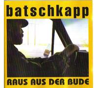 raus aus der Bude