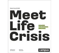 Raus aus der Meetlife Crisis Weniger und bessere Meetings - Sebastian Wittmann - Campus Verlag - ebook (ePub) - Livre