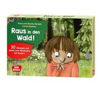 Raus in den Wald!: 30 Übungen und Spiele zum Waldbaden mit Kindern. Bildkarten. Entspannungsübungen für Kinder von 4 bis 10 als naturpädagogisches Angebot für Kita, Hort & Schule.