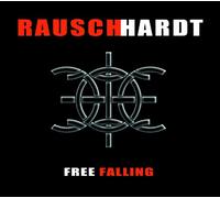 Rauschhardt - Free Falling (DigiPak Edition) [Import]