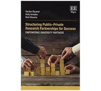 Rausser, G: Structuring Public-Private Research Partnership