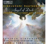 Rautavaara: Angel of Dusk / Symphony, No. 2 / A Finnish Myth / Fiddlers