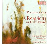 Rautavaara, E. - A Requiem in Our Time et Autres pièces pour cuivres [Import]