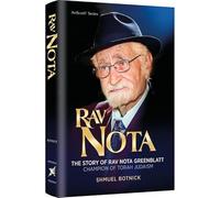 Rav Nota The Story of Rav Nota Greenblatt - Champion of Torah Judaism