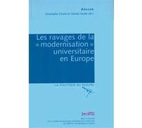 Ravages de la modernisation universitaire Charles christophe (Auteur)