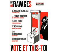Ravages, n°8 : Vote et Tais-toi !