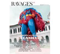 Ravages - numéro 1 Après la fièvre, la canicule (1)