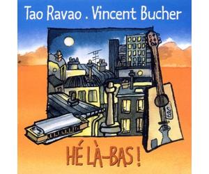 Ravao,Tao - He la-Bas