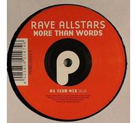 Rave Allstars - More Than Words/Achtung S [Import]