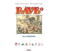 Rave - Édition originale - Tome 05