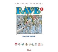 Rave - Édition originale - Tome 06