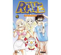 Rave - Tome 05