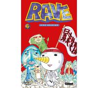 Rave - Tome 06