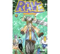 Rave - Tome 09