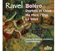 Ravel : Boléro, Daphnis et Cholé, Ma Mère l'Oye, La Valse… Frémaux.