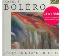 Ravel s bolero Jacques Loussier (Interprète)