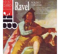 Ravel - Bolero/Tzigane