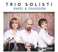 Ravel & Chausson