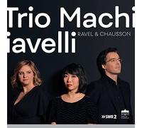 Ravel / Chausson – Trio & Quartett – Edel