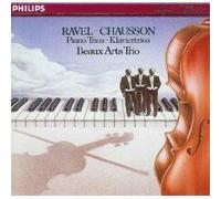 Ravel, Chausson: Trios Pour Piano