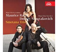 Ravel, Chostakovitch Piano. Trio Smetana