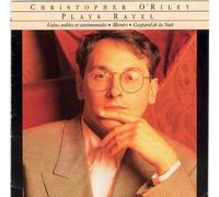 Ravel : Christopher O'Riley Performs Ravel