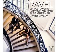 Ravel: Complete Works for Violin and Piano
