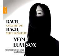 Ravel Concertos-Bach Wittgenstein
