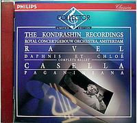 Ravel : Daphnis & Chloé, Ballet Complet / Casella : Paganinia - Concertgebouw (1972 & 1979)